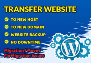24905I will move, migration, transfer, or backup on your WordPress site