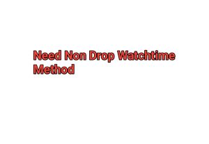 92277Lifetime Non Drop Youtube Watchtime Method Need.