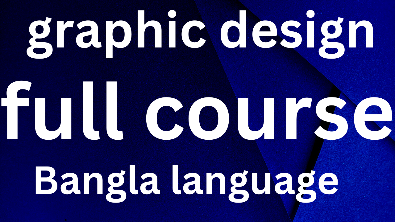 130311Graphic Design Bangla course