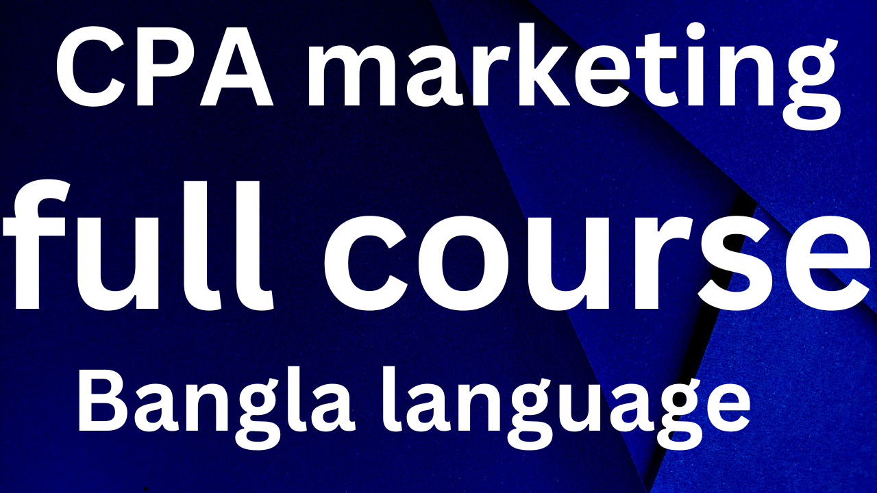 130301CPA marketing full course Bangla language