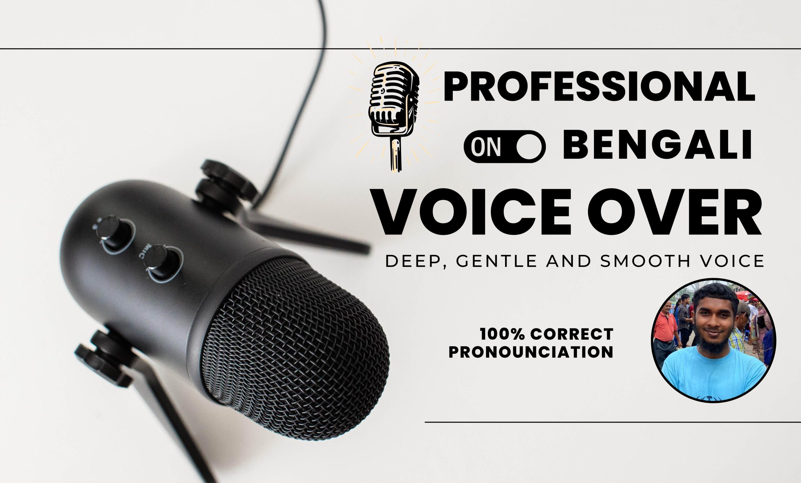 147642I Will Record Professional Deep Bangla Male Voice Over (250 Words)